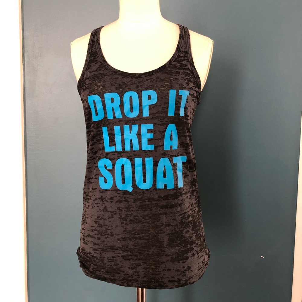 📦SOLD📦 Drop It Like a Squat athletic tank